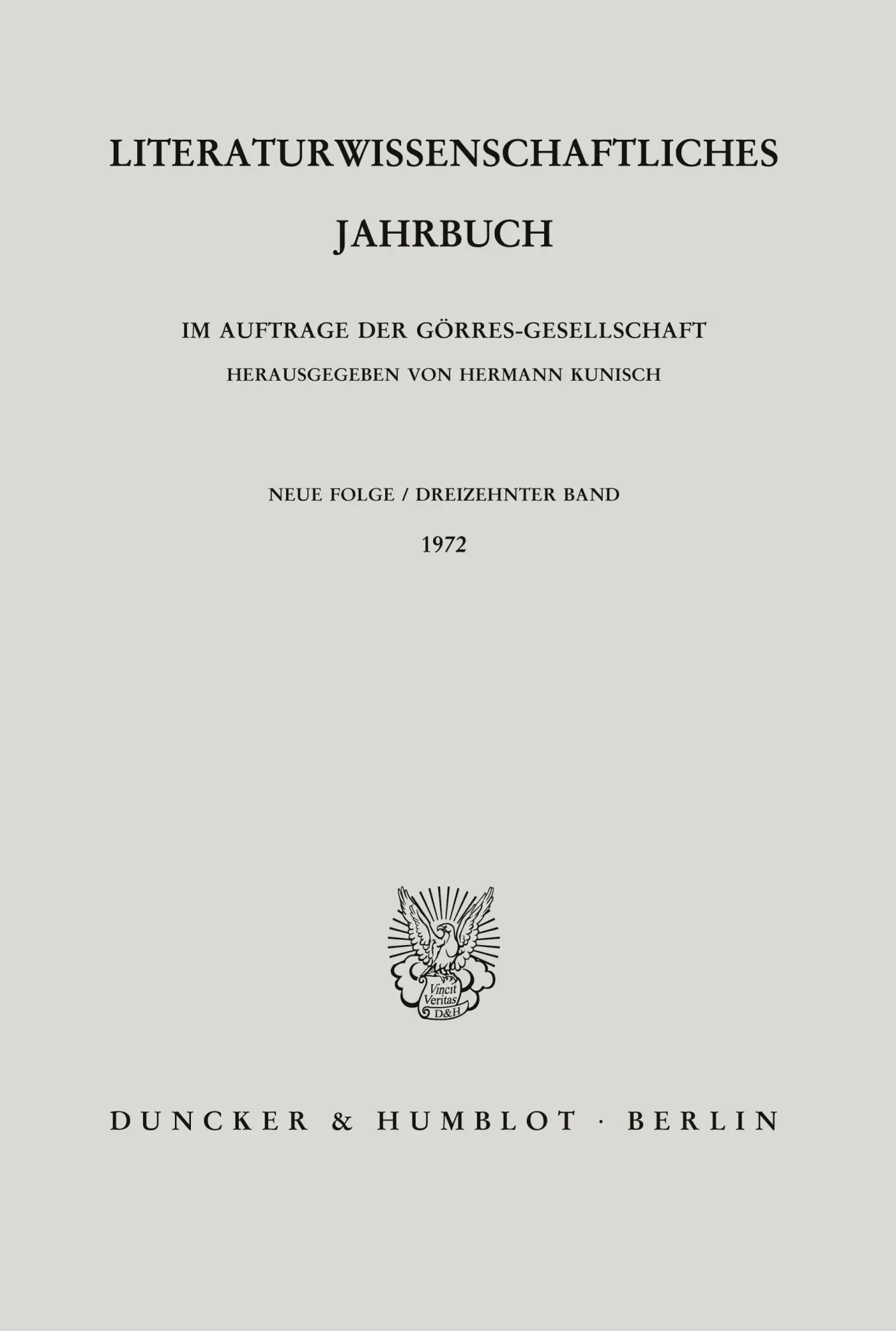 Cover: 9783428031559 | Literaturwissenschaftliches Jahrbuch. | 13. Band (1972). | Kunisch | X
