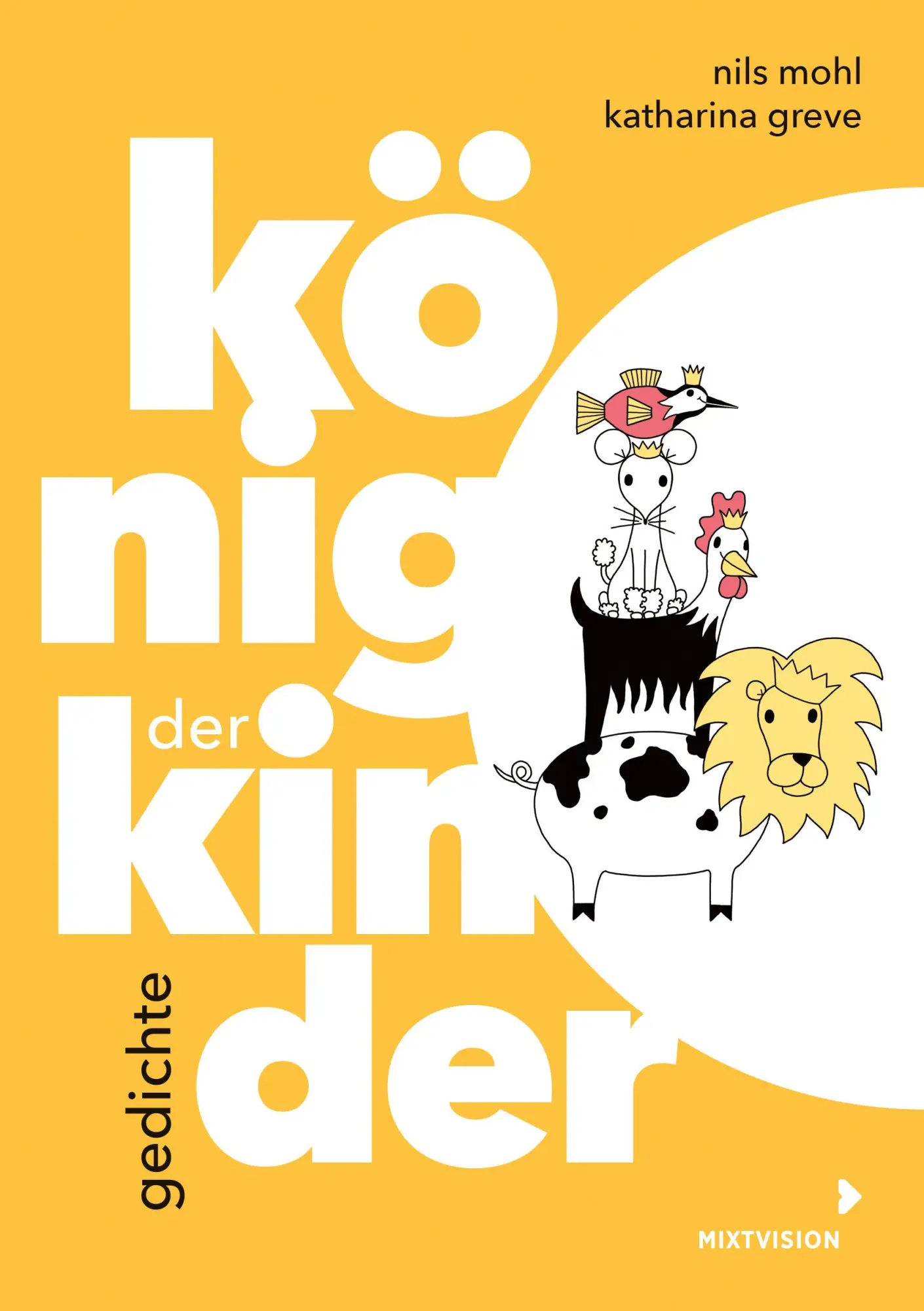 Cover: 9783958541559 | König der Kinder | Gedichte | Nils Mohl | Buch | 64 S. | Deutsch
