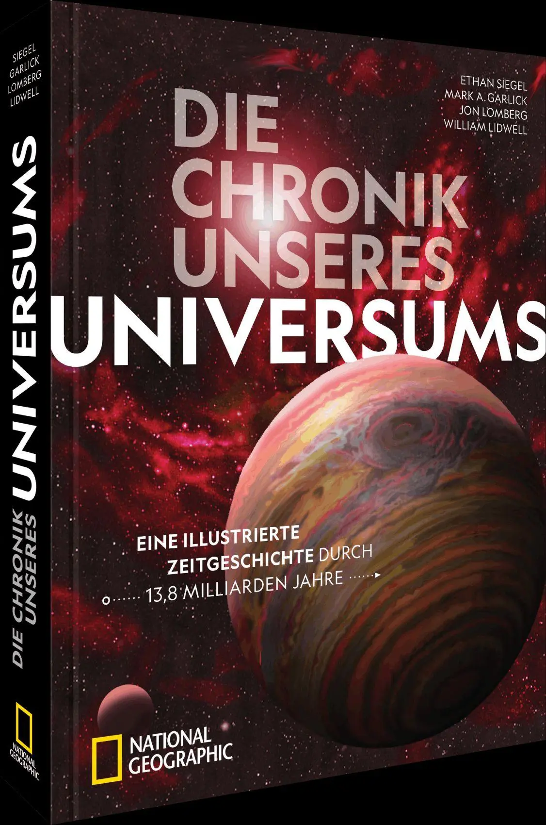 Cover: 9783987011559 | Die Chronik unseres Universums | Ethan Siegel (u. a.) | Buch | 320 S.