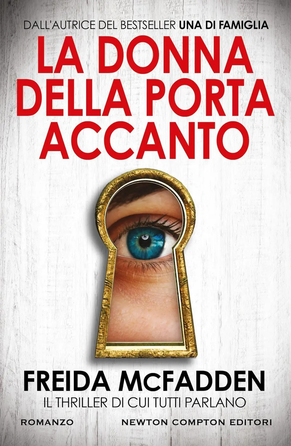 Cover: 9788822791559 | La donna della porta accanto | Freida McFadden | Buch | Italienisch