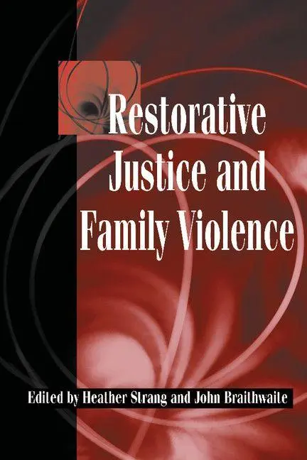Cover: 9780521521659 | Restorative Justice and Family Violence | Heather Strang (u. a.)