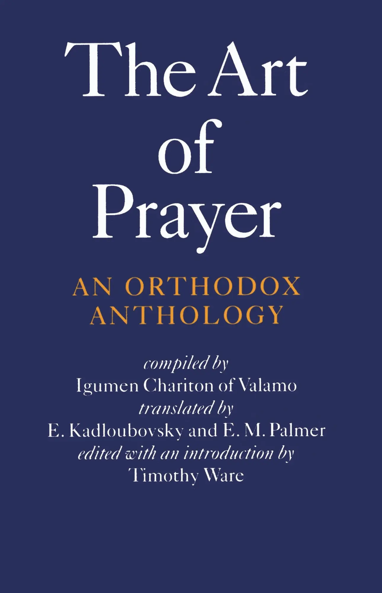 Cover: 9780571191659 | The Art of Prayer | E M Palmer (u. a.) | Taschenbuch | Faber &amp; Faber