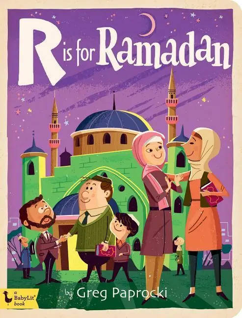 Cover: 9781423651659 | R Is for Ramadan | Greg Paprocki | Buch | Papp-Bilderbuch | Englisch