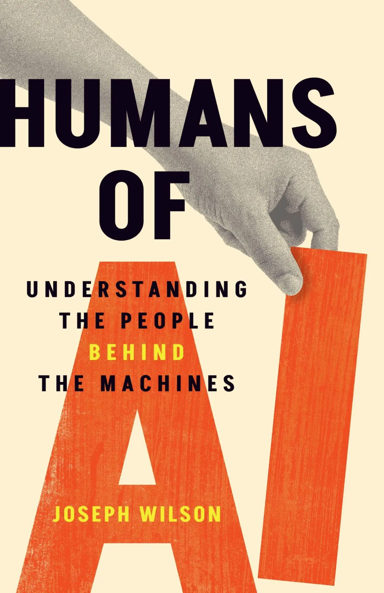 Cover: 9781487561659 | Humans of AI | Understanding the People Behind the Machines | Wilson