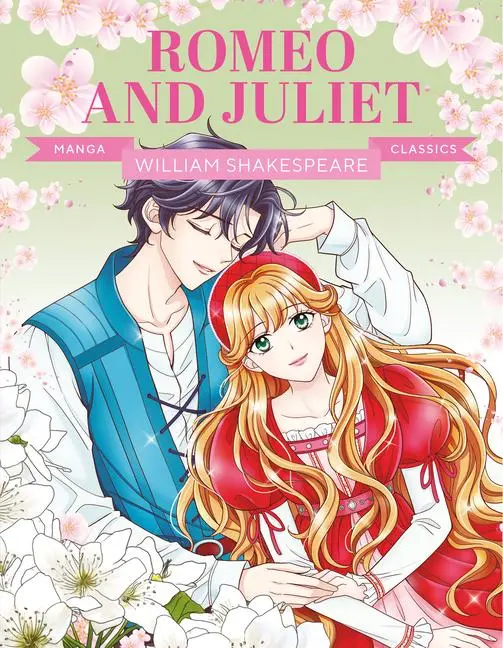 Cover: 9781787081659 | Manga Classics: Romeo and Juliet | Great Literature Brought to Life