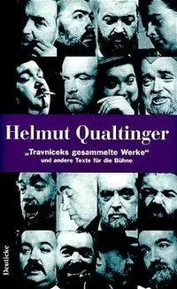Cover: 9783216301659 | Travniceks gesammelte Werke | Werkausgabe 3 | Qualtinger | Buch | 1996