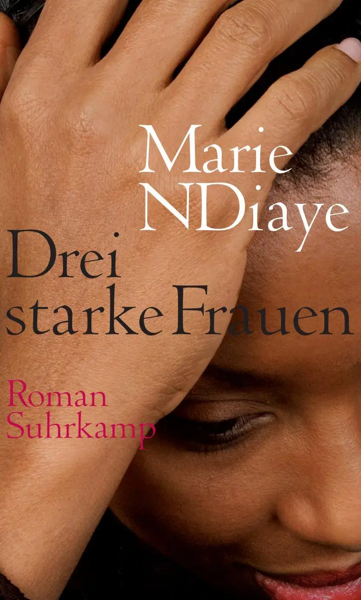 Cover: 9783518421659 | Drei starke Frauen | Marie Ndiaye | Buch | 342 S. | Deutsch | 2010
