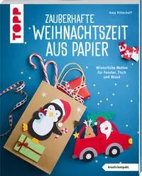 Cover: 9783735851659 | Zauberhafte Weihnachtszeit aus Papier (kreativ.kompakt.) | Ritterhoff