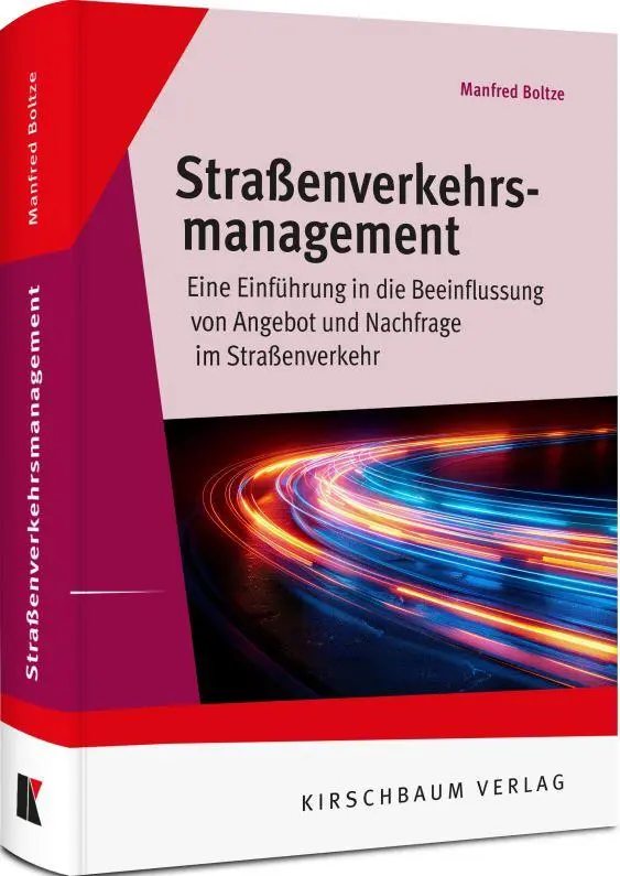 Cover: 9783781221659 | Straßenverkehrsmanagement | Manfred Boltze | Buch | 495 S. | Deutsch