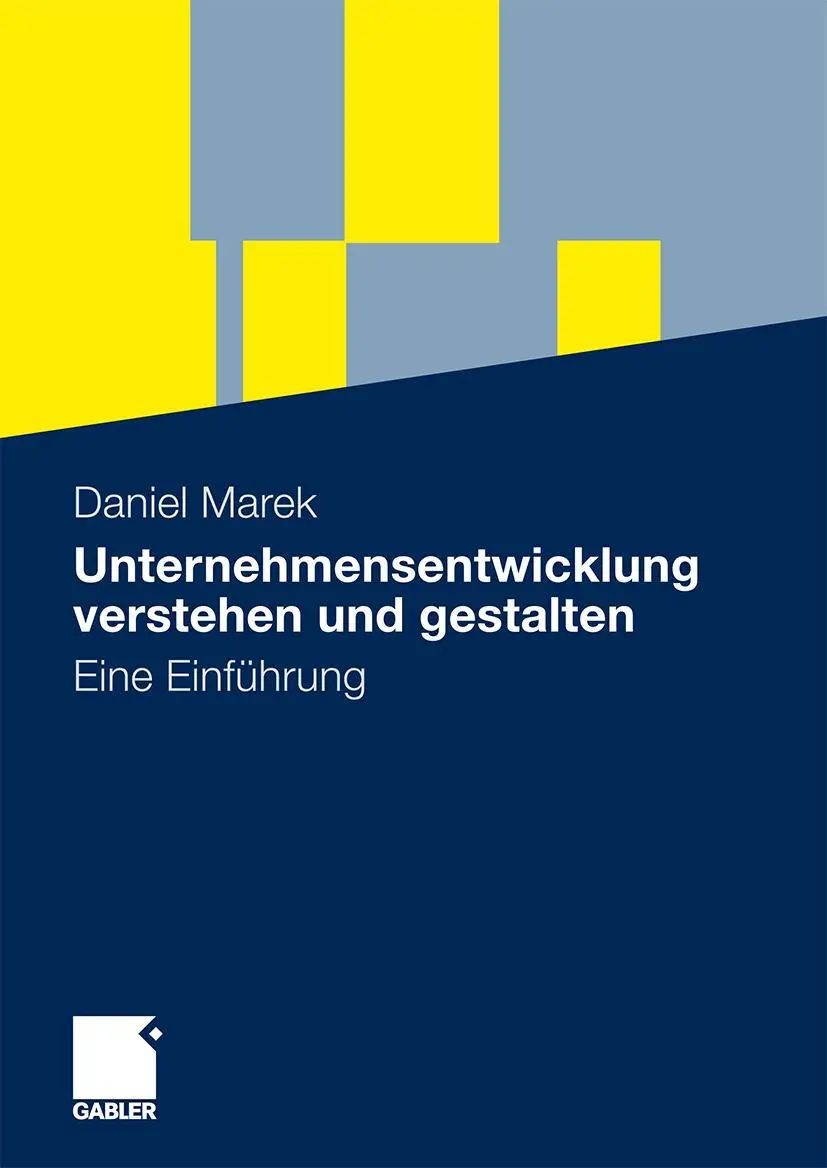 Cover: 9783834921659 | Unternehmensentwicklung verstehen und gestalten | Eine Einführung