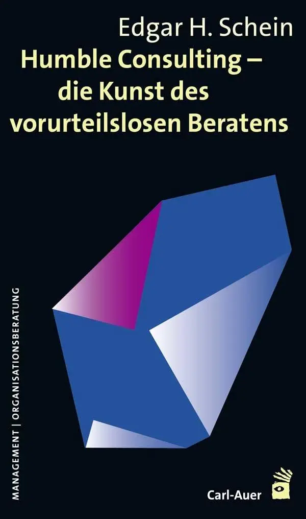 Cover: 9783849701659 | Humble Consulting - Die Kunst des vorurteilslosen Beratens | Schein Cover: 9783849701659 | Humble Consulting - Die Kunst des vorurteilslosen Beratens | Schein