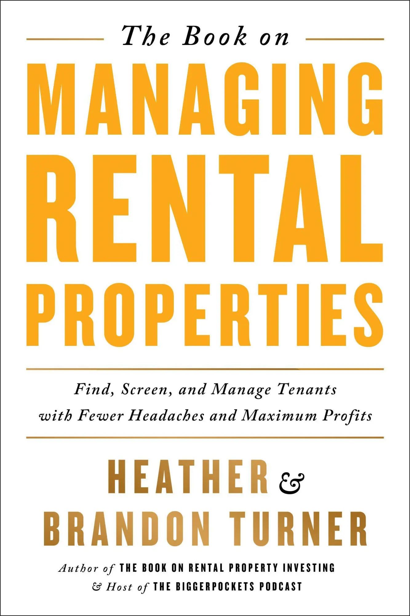 Cover: 9780990711759 | The Book on Managing Rental Properties | Brandon Turner (u. a.) | Buch