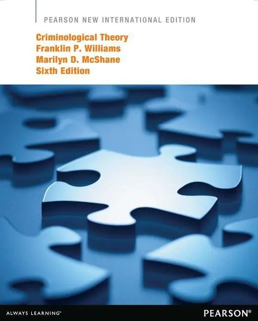 Cover: 9781292041759 | Criminological Theory | Frank Williams (u. a.) | Taschenbuch | 240 S.