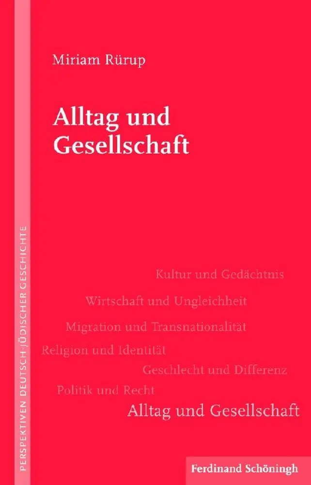 Cover: 9783506771759 | Alltag und Gesellschaft | Miriam Rürup | Taschenbuch | 196 S. | 2017