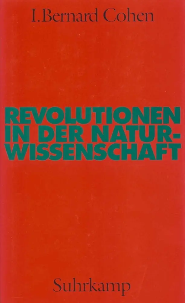 Cover: 9783518581759 | Revolutionen in der Naturwissenschaft | I. B. Cohen | Buch | 715 S.