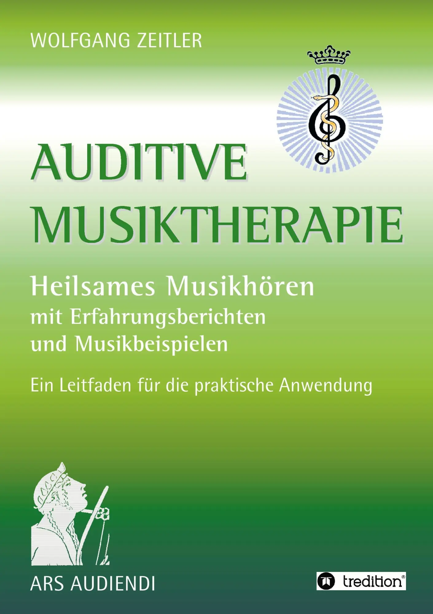 Cover: 9783734541759 | Auditive Musiktherapie | Wolfgang Zeitler | Taschenbuch | 272 S.