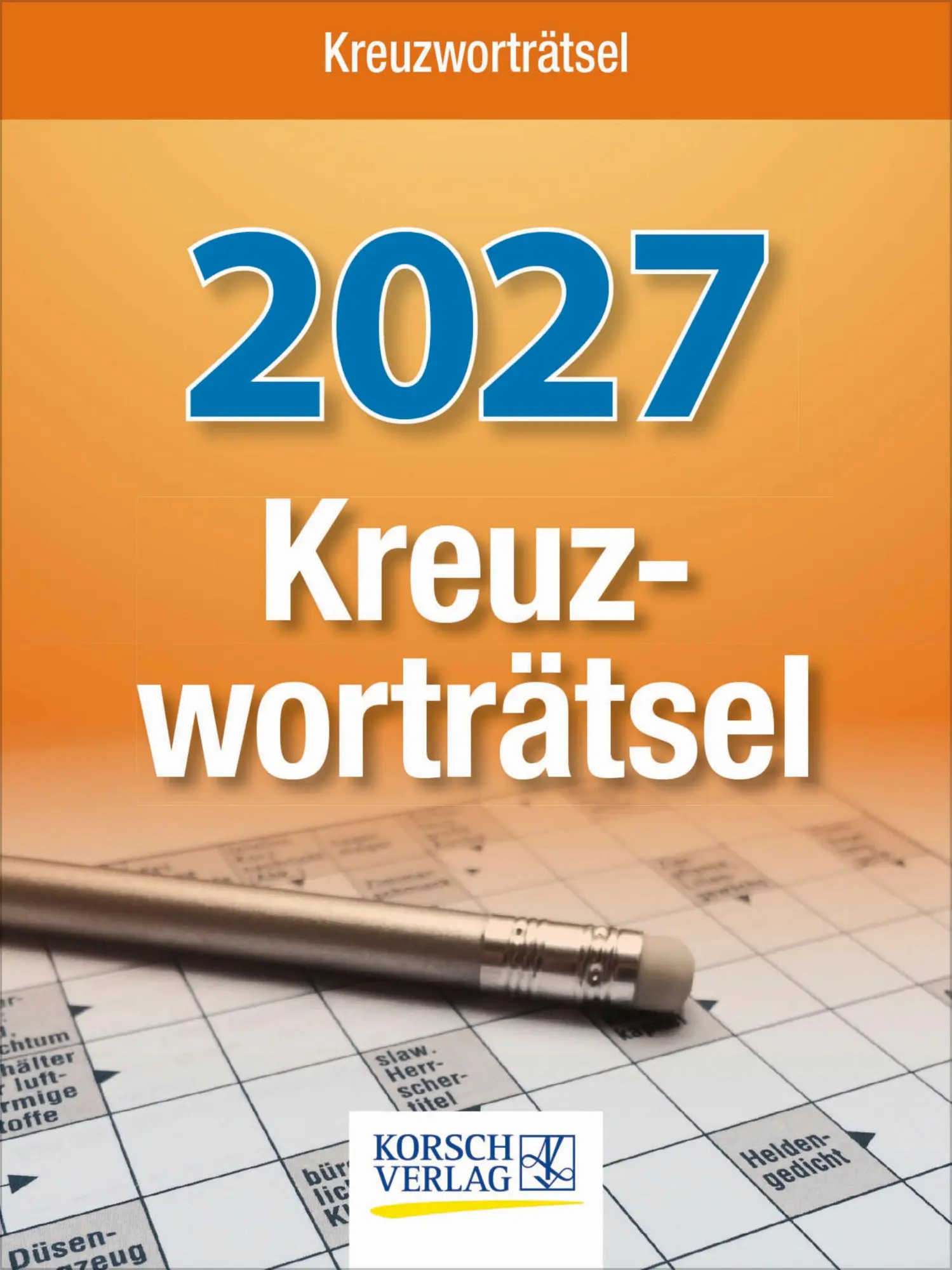 Cover: 9783819301759 | Kreuzworträtsel 2027 | Korsch Verlag | Kalender | 328 S. | Deutsch