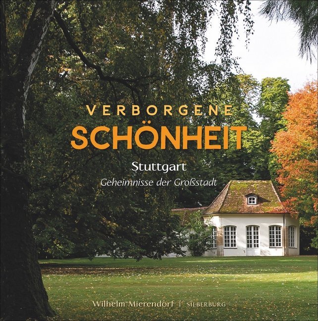 Cover: 9783842521759 | Verborgene Schönheit - Stuttgart | Wilhelm Mierendorf | Buch | 96 S.