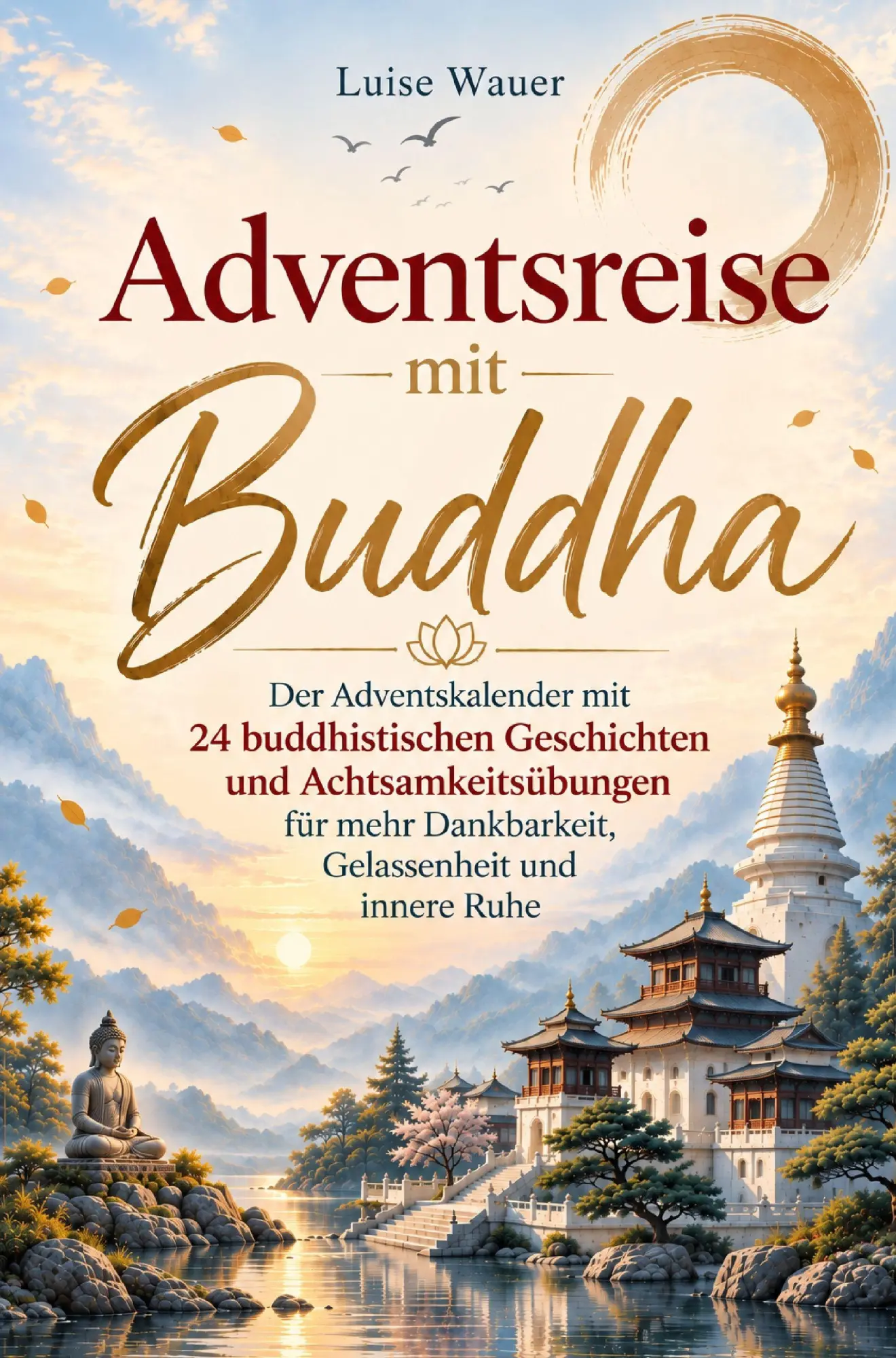 Cover: 9783913041759 | Adventsreise mit Buddha | Luise Wauer | Taschenbuch | Deutsch | 2026