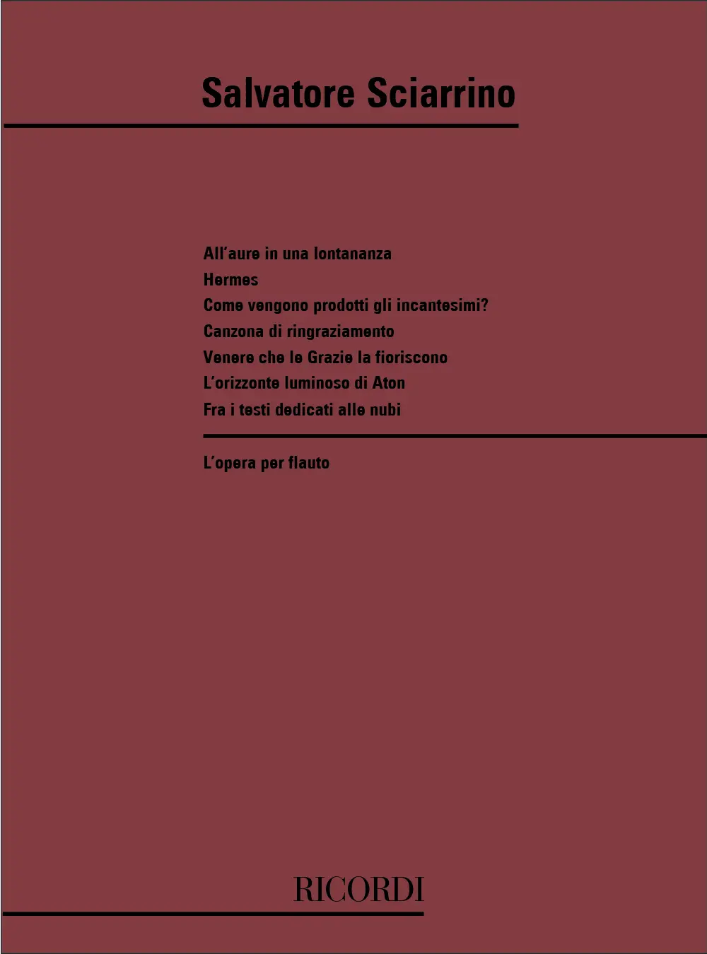 Cover: 9790041351759 | L'Opera Per Flauto 1 | Salvatore Sciarrino | Partitur | Ricordi