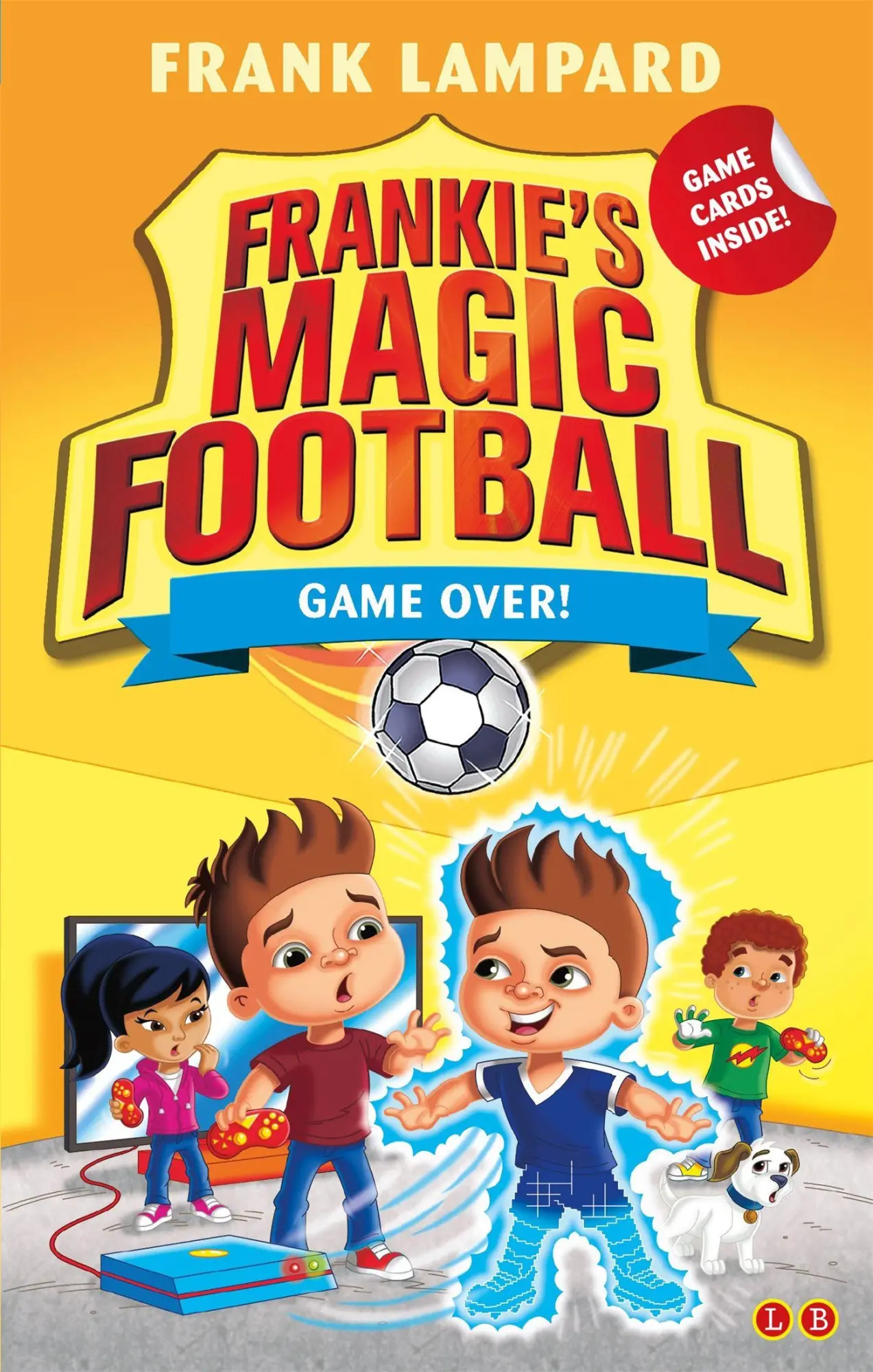 Cover: 9781510201859 | Frankie's Magic Football: Game Over! | Book 20 | Frank Lampard | Buch