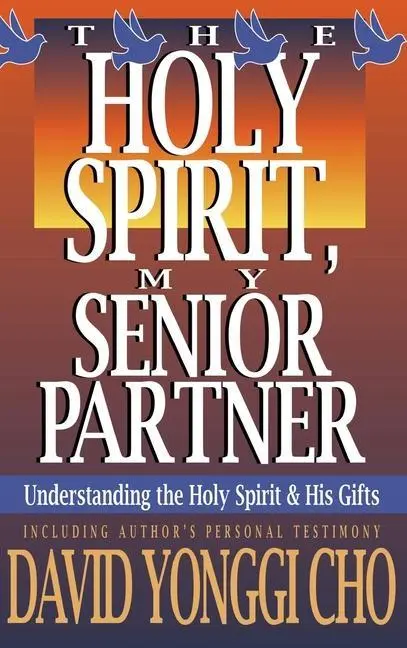 Cover: 9781636411859 | Holy Spirit, My Senior Partner | Paul Y Cho | Buch | Englisch | 1996