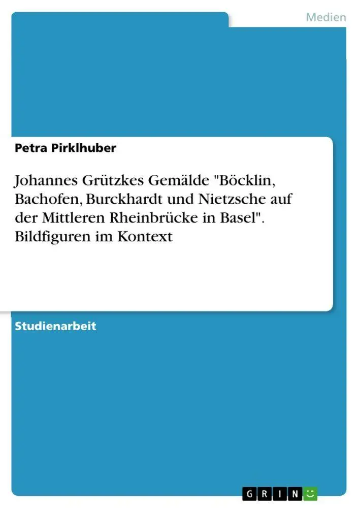 Cover: 9783346901859 | Johannes Grützkes Gemälde "Böcklin, Bachofen, Burckhardt und...