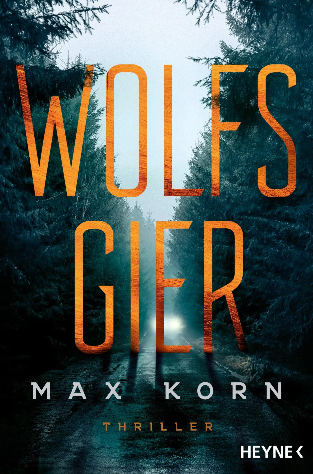 Cover: 9783453441859 | Wolfsgier | Roman - Thriller | Max Korn | Taschenbuch | 320 S. | 2024