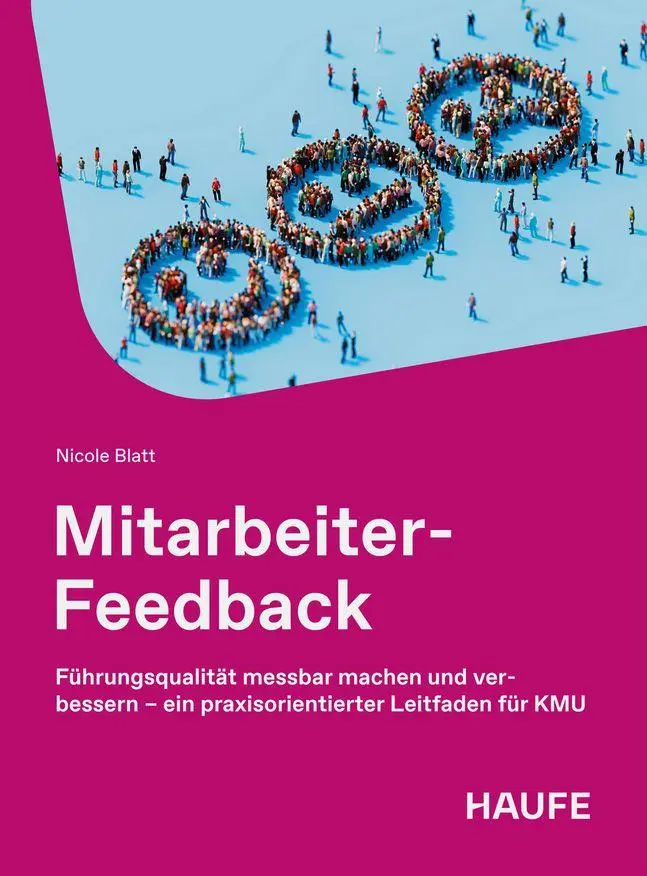 Cover: 9783648191859 | Mitarbeiter-Feedback | Nicole Blatt | Taschenbuch | Haufe Fachbuch