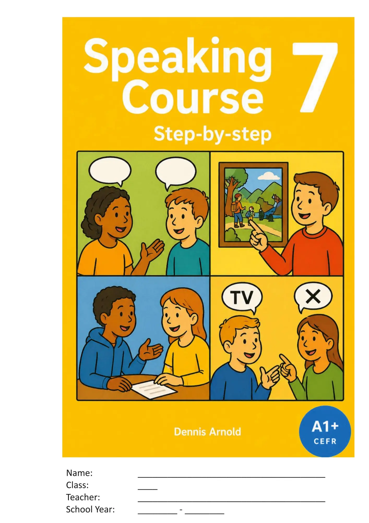 Cover: 9783696781859 | Speaking Course 7 | Step-by-Step | Dennis Arnold | Taschenbuch | 2026