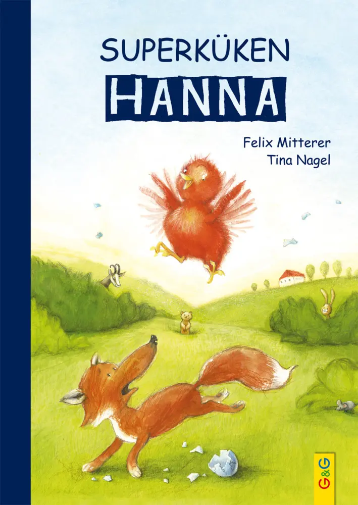 Cover: 9783707421859 | Superküken Hanna | Felix Mitterer | Buch | 56 S. | Deutsch | 2018