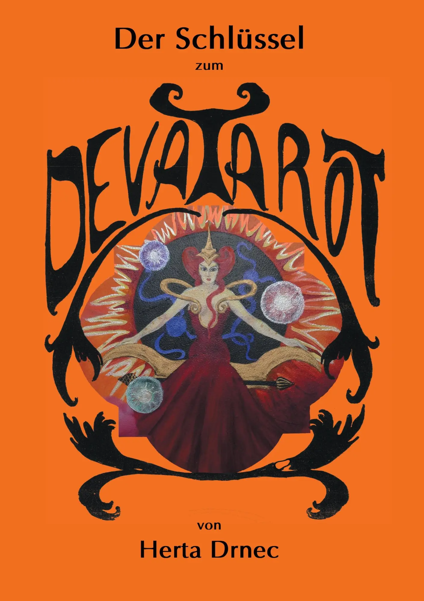 Cover: 9783735761859 | Der Schlüssel zum Deva Tarot | Einführung und Praxis | Herta Drnec