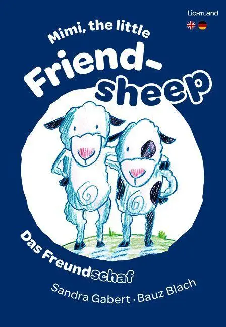 Mimi, the little Friendsheep / Das Freundschaf - Neuware