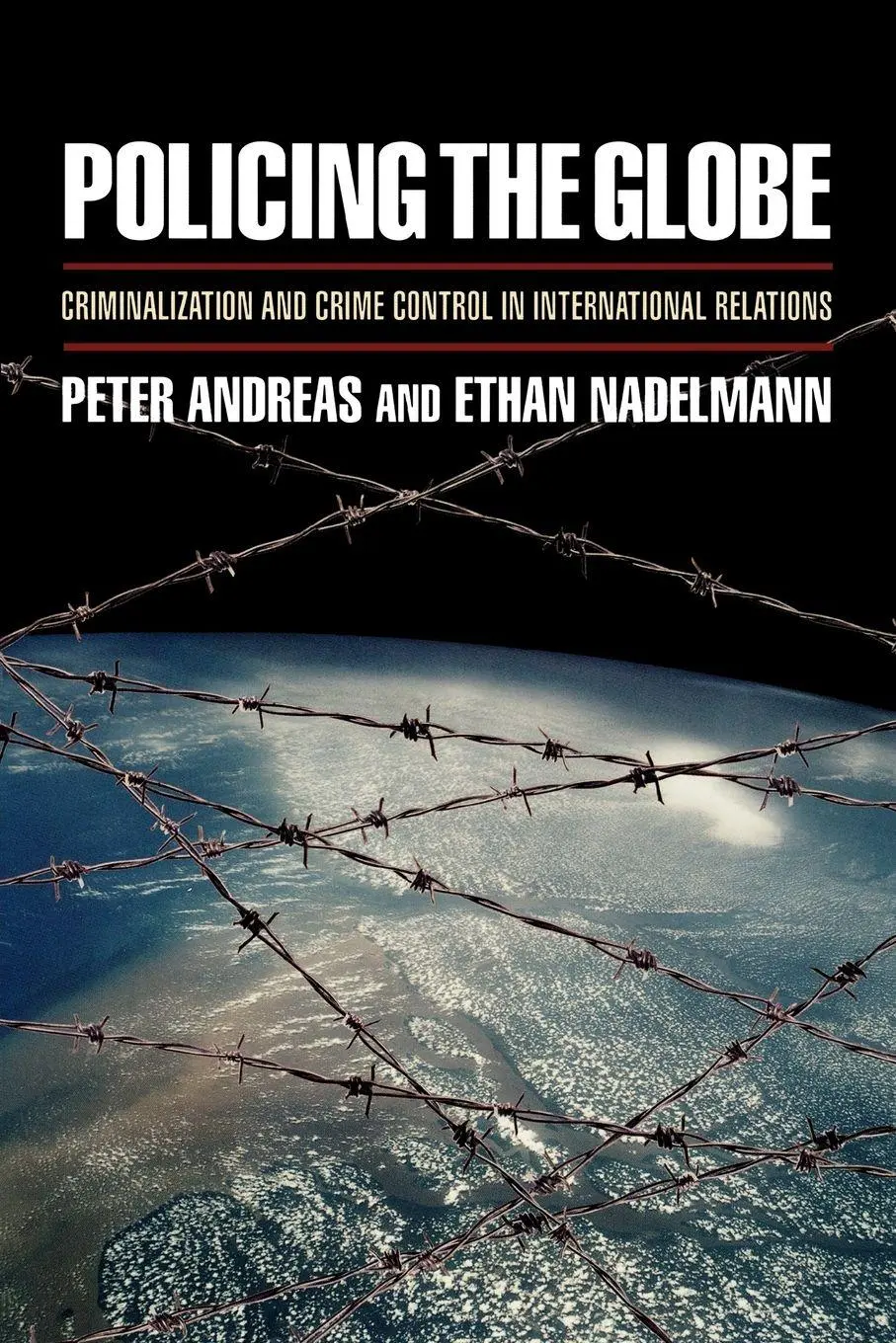 Cover: 9780195341959 | Policing the Globe | Peter Andreas (u. a.) | Taschenbuch | Englisch