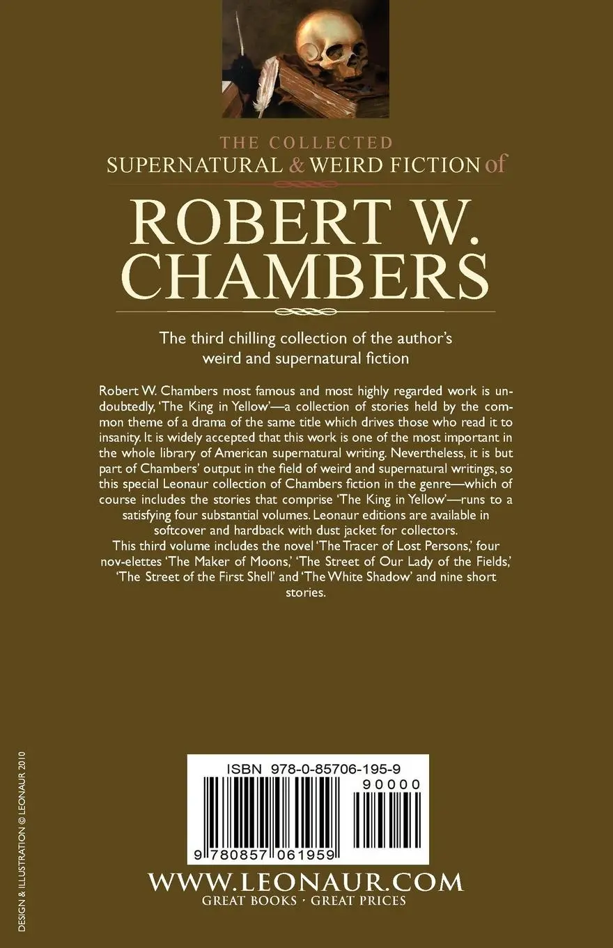 Rückseite: 9780857061959 | The Collected Supernatural and Weird Fiction of Robert W. Chambers