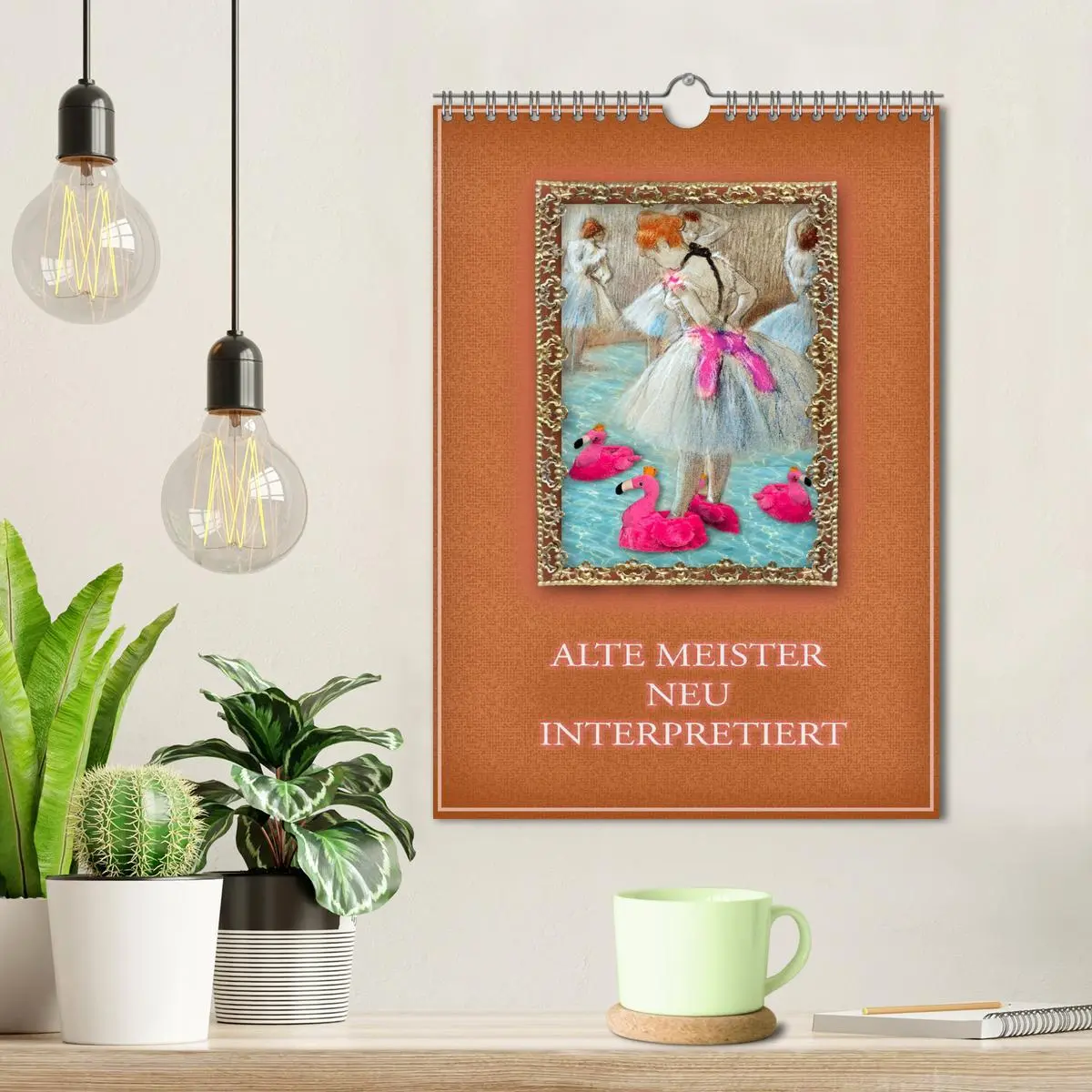 Bild: 9783516341959 | Alte Meister neu interpretiert (Wandkalender 2026 DIN A4 hoch),...