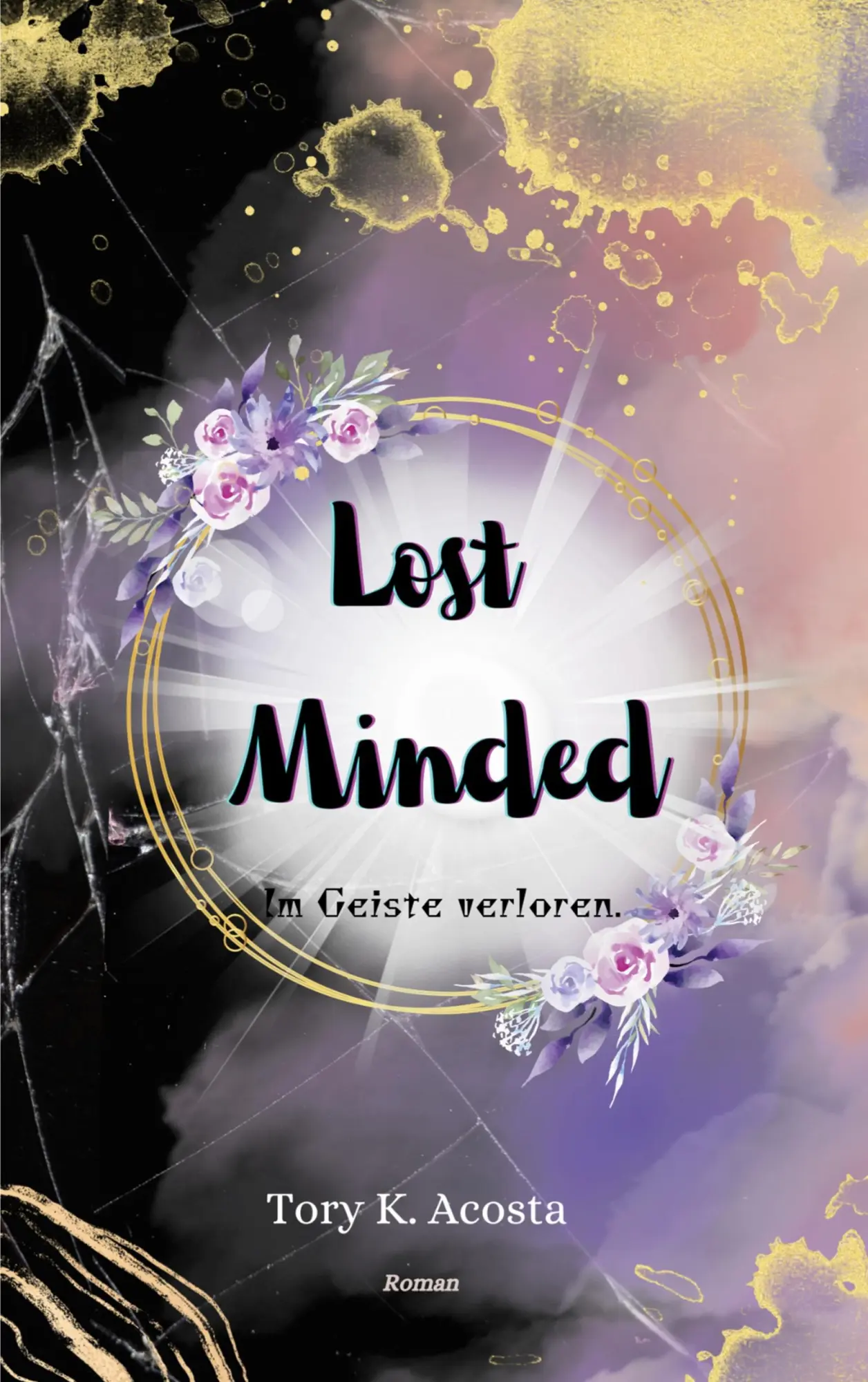 Cover: 9783759751959 | Lost Minded | Im Geiste verloren. | Tory K. Acosta | Taschenbuch