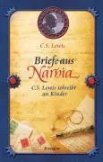 Cover: 9783865061959 | Briefe aus Narnia | C.S Lewis schreibt an Kinder | C S Lewis | Buch