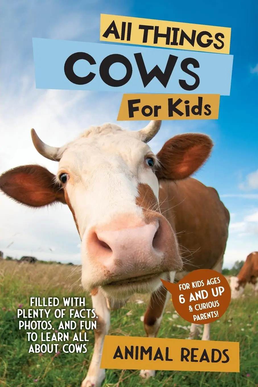 Cover: 9783967721959 | All Things Cows For Kids | Animal Reads | Taschenbuch | Englisch