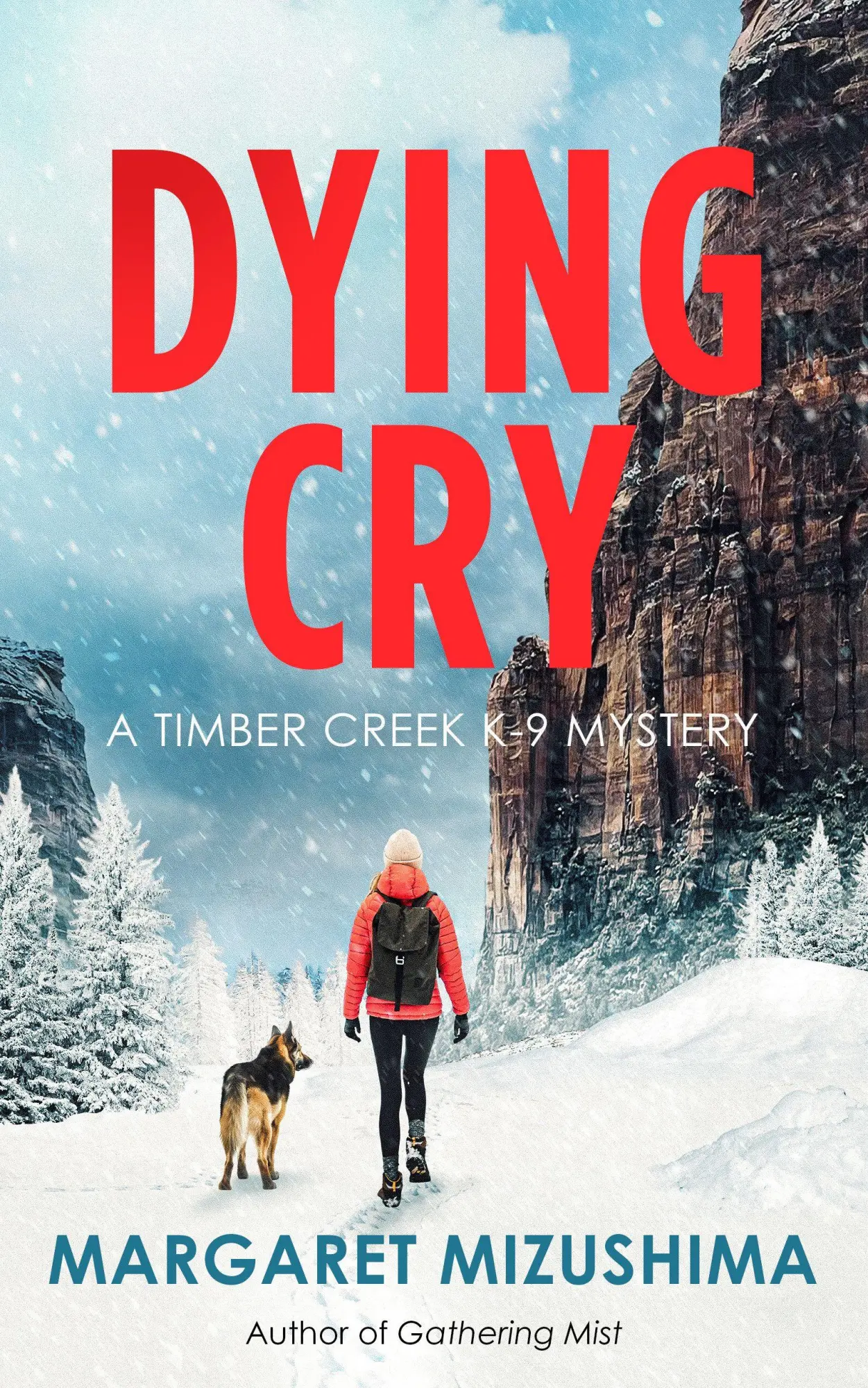 Cover: 9798892421959 | Dying Cry | A Timber Creek K-9 Mystery | Margaret Mizushima | Buch