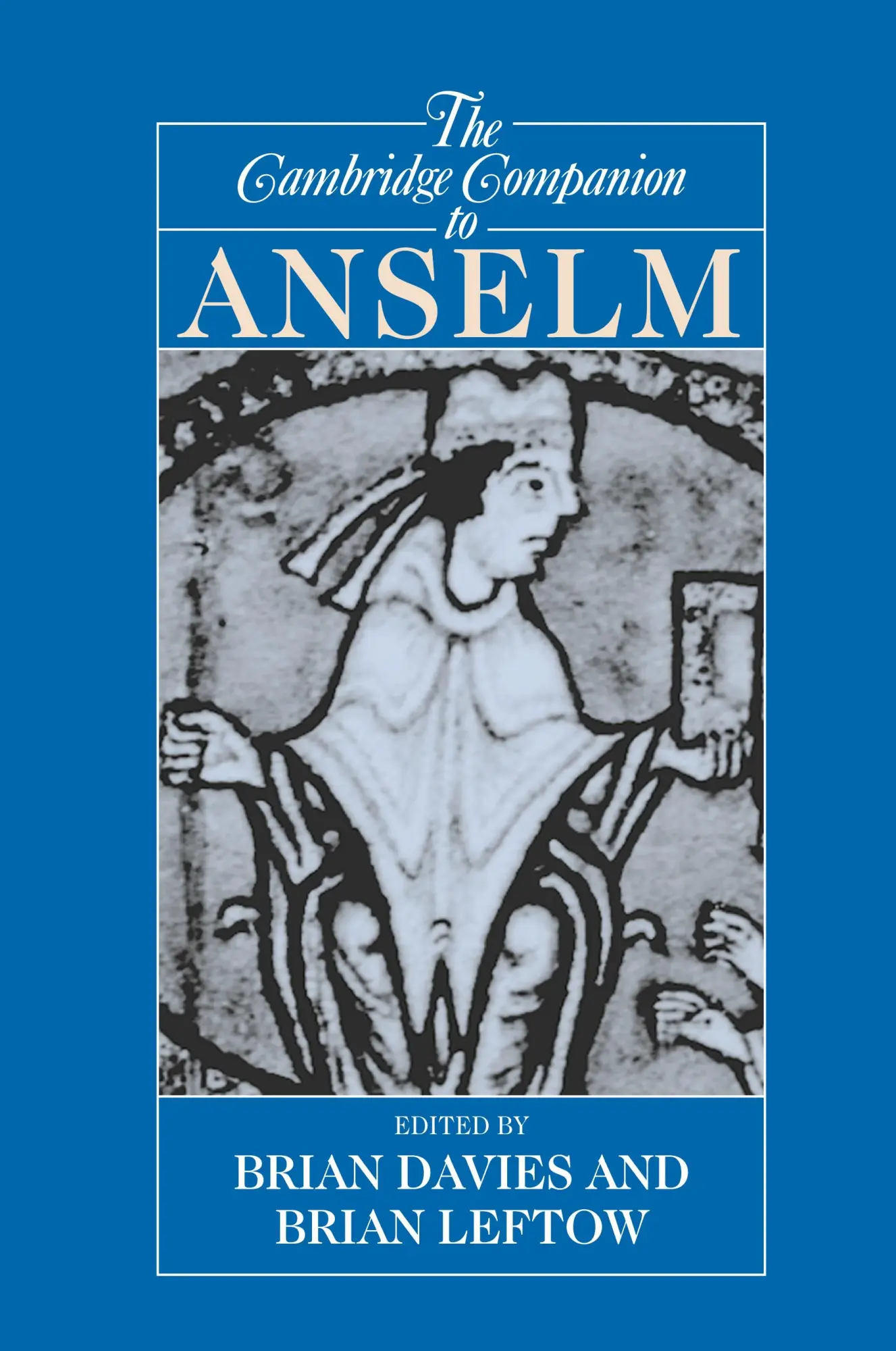 Cover: 9780521002059 | The Cambridge Companion to Anselm | Brian Davies (u. a.) | Taschenbuch