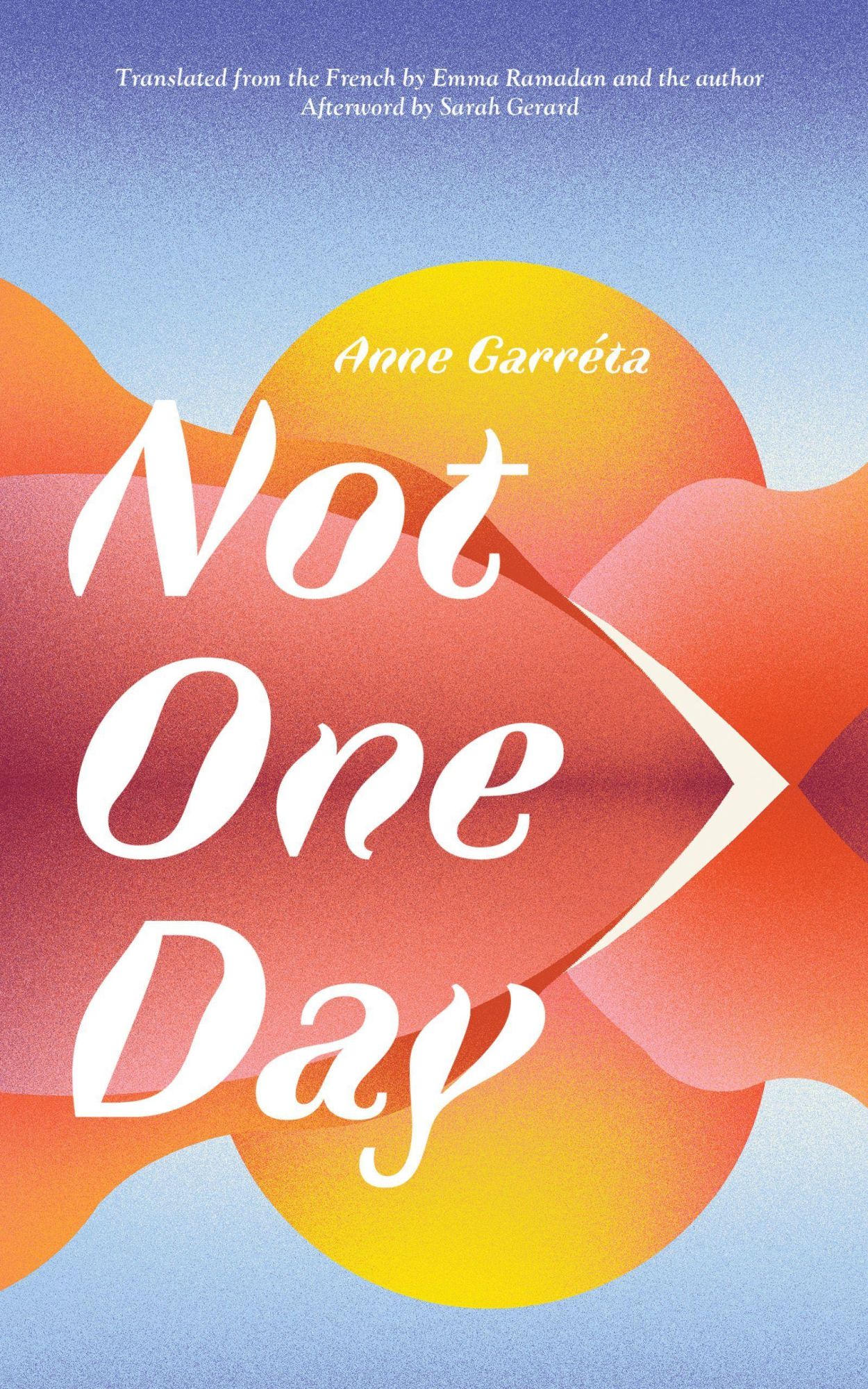 Cover: 9781646052059 | Not One Day | Anne Garreta | Taschenbuch | Kartoniert / Broschiert