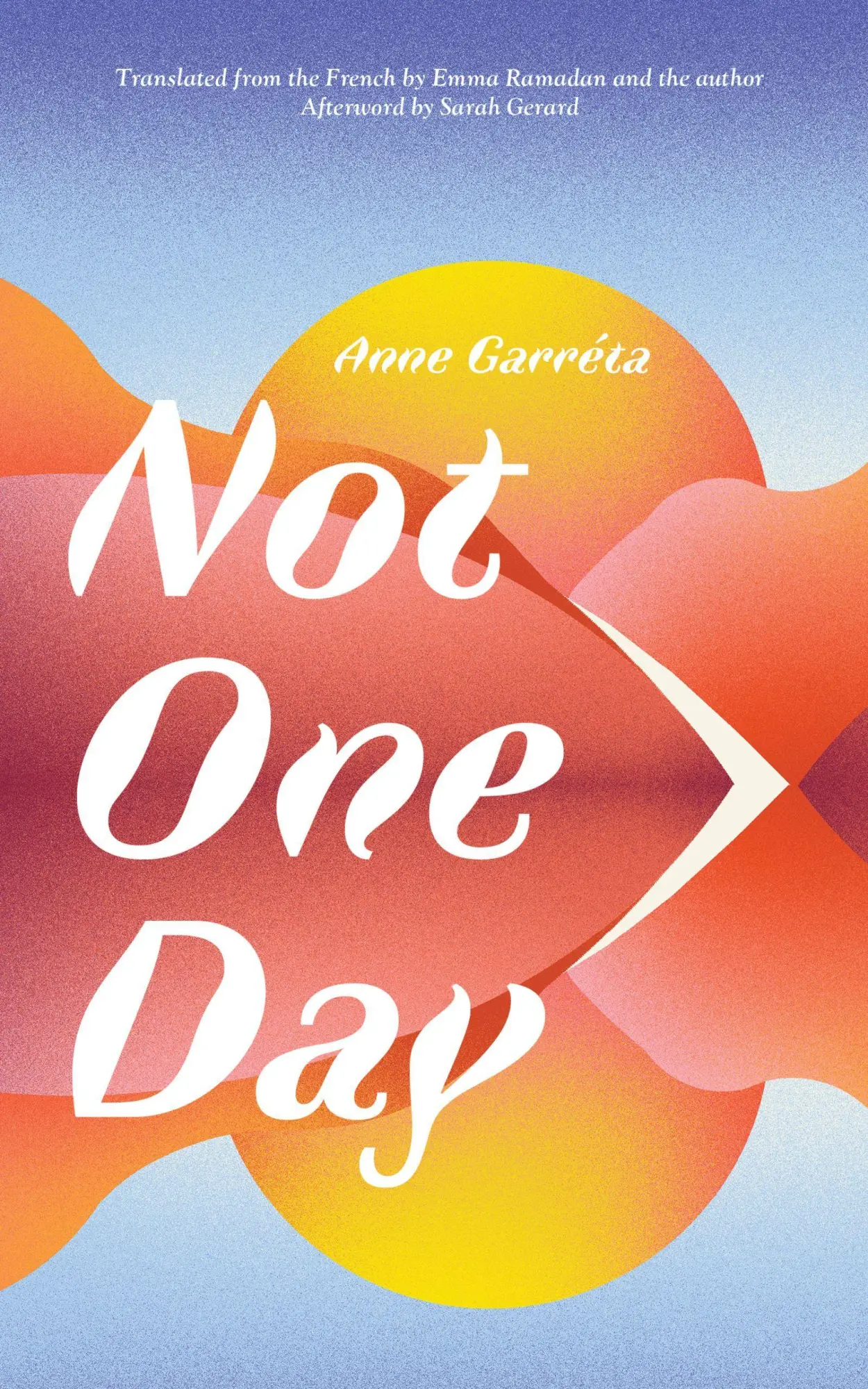 Cover: 9781646052059 | Not One Day | Anne Garreta | Taschenbuch | Kartoniert / Broschiert