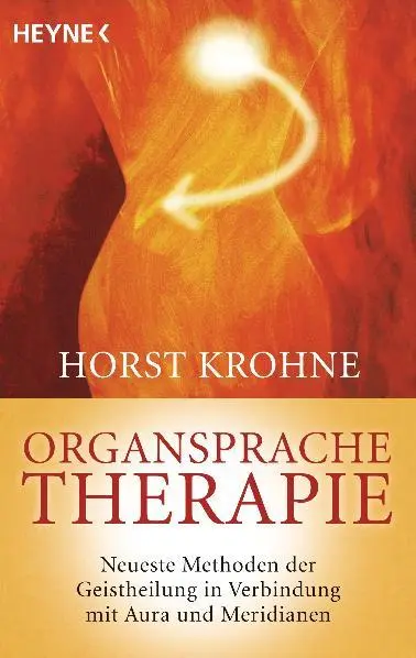 Cover: 9783453702059 | Organsprache-Therapie | Horst Krohne | Taschenbuch | 192 S. | Deutsch