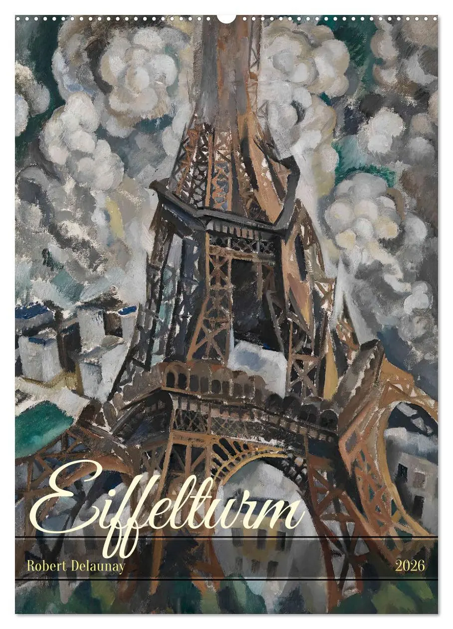 Cover: 9783516302059 | Eiffelturm - Robert Delaunay (Wandkalender 2026 DIN A2 hoch),...