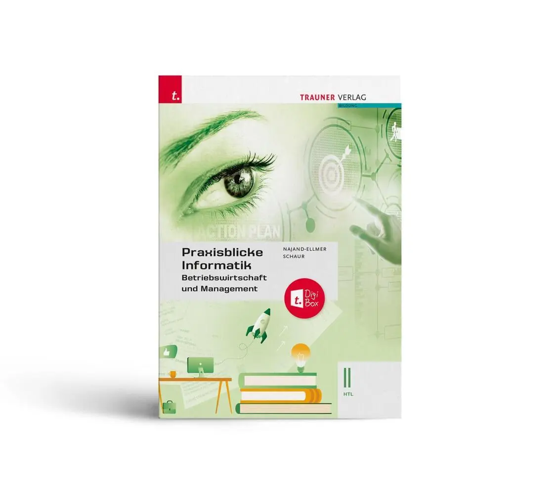 Cover: 9783991132059 | Praxisblicke Informatik - Betriebswirtschaft und Management II HTL...