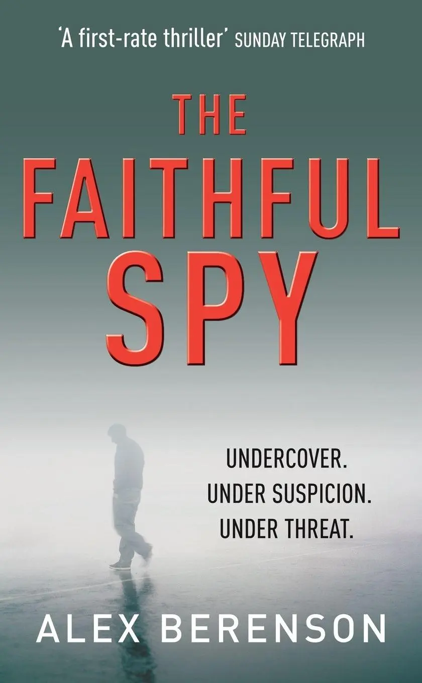 Cover: 9780099502159 | The Faithful Spy | Alex Berenson | Taschenbuch | 421 S. | Englisch