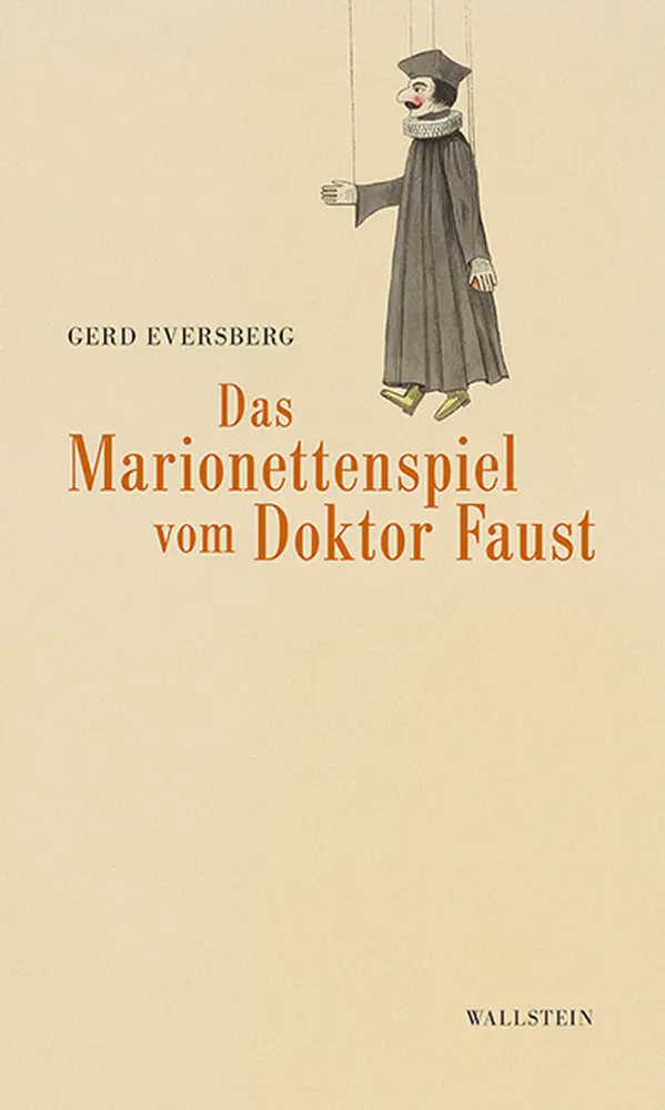 Cover: 9783835312159 | Das Marionettenspiel vom Doktor Faust | Gerd Eversberg | Buch | 144 S.