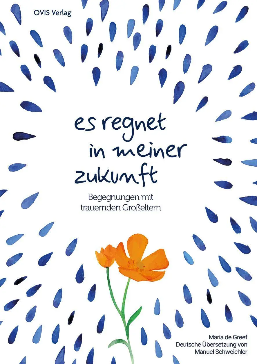 Cover: 9783910552159 | Es regnet in meiner Zukunft | Begegnungen mit trauernden Großeltern