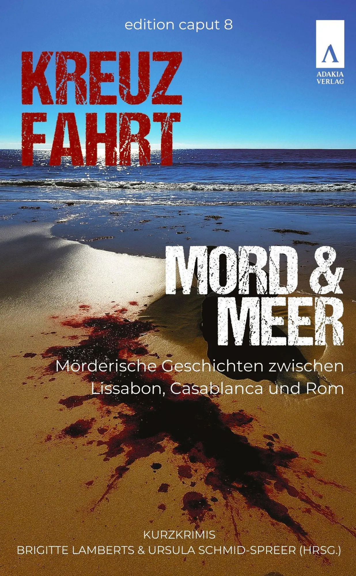 Cover: 9783911472159 | Kreuzfahrt, Mord und Meer | edition caput 8 | Fenna Willams (u. a.)
